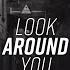 Look Around You