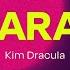 KIM DRACULA Paparazzi Lyrics