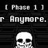 Undertale Last Breath Phase 1 Not A Slacker Anymore F K W Take V4