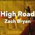Zach Bryan High Road Lyrics