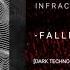 FREE Infraction X Aim To Head Falling Dark Techno Cyberpunk Industrial Bass