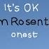 It S OK Tom Rosenthal Cover By Onest