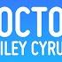 Pharrell Williams Miley Cyrus Doctor Lyrics