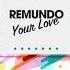 Remundo Your Love HOUSE