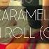 Caramell Spelar Ingen Roll CLAWZ Remix