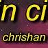 Chrishan Sin City Lyrics Sin City Wasn T Made For You Angels Like You