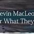 Kevin MacLeod Hear What They Say Music