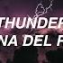 Thunder Lana Del Rey Lyrics