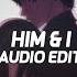 Him I G Eazy Halsey Edit Audio