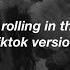 Adele Rolling In The Deep Lyrics Tiktok Version Unhaving