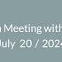 Tony Parsons Zoom Meeting July 20 2024