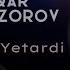 Asqar Bozorov Yetardi New Trend