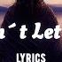 Martin Trevy Don T Let Me Lyrics