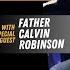 Ordained Priesthood After TV Firing Father Calvin Robinson S True Story