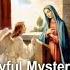 JOYFUL MYSTERIES MONDAY SATURDAY