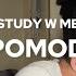 STUDY W ME 2 HOURS POMODORO PETER LE