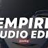 Empire Ogryzek Edit Audio