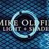 Mike Oldfield Light Shade 2005 CD2 Shade