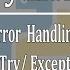 Python Tutorial Using Try Except Blocks For Error Handling Exception Handling