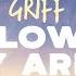 Griff Pillow In My Arms Lyrics