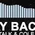 Krys Talk Cole Sipe Way Back Home NCS Relese