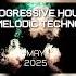 Progressive House Melodic Techno Mix 101 Best Of May 2025 Progressivehouse Melodictechno