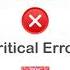 COVERT Critical Error