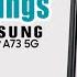 Samsung A73 5G How To Set Any Song As A Samsung Ringtone