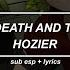 Angel Of Small Death And The Codeine Scene Hozier Sub Esp Lyrics