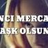 İnci Mercan Aşk Olsun Mutsuz Demir Remix