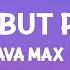 Ava Max Sweet But Psycho Lyrics