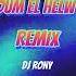 El Youm El Helw Dah DJ Rony Remix