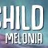 Melonia Sweet Child O Mine Lyrics