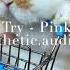 Try Pink Ll Edit Audio