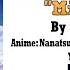 Zakinosuke Mikansei Anime The Seven Deadly Sins Four Knights Of The Apocalypse ED2 Lyrics