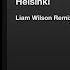 Winkee Helsinki Liam Wilson Remix