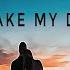Make My Day
