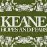 Keane Sunshine Album Hopes And Fears