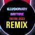 Illusionary Daytime DJ抖音版 Tiktok Remix Ver 2023 Hot Trend Tiktok Douyin