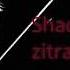 Shadowraze Zitraks Mode