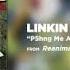 P5hng Me A Wy Linkin Park Reanimation