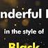 Black Wonderful Life Karaoke Version From Zoom Karaoke