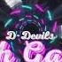 D Devils 6th GATE PaulVanCrazy REMIX 2k24