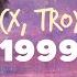 Charli XCX 1999 Feat Troye Sivan Lyrics