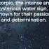 Ever Met A Scorpio Do You Think Their Passion And Determination Make Them The Secret Agents Short