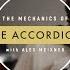 The Mechanics Of The Accordion With Alex Meixner