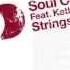 Soul Central Strings Of Life Martijn Ten Velden Mark Knight Toolroom Mix