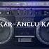 Kar Anelu Ka OfficialMusic Video