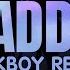 K DA THE BADDEST SickBoy Remix