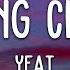 Yeat Nothing Changë Lyrics